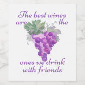 最高のWines One We Drink with Friends引用文 ワインラベル (シングルラベル)