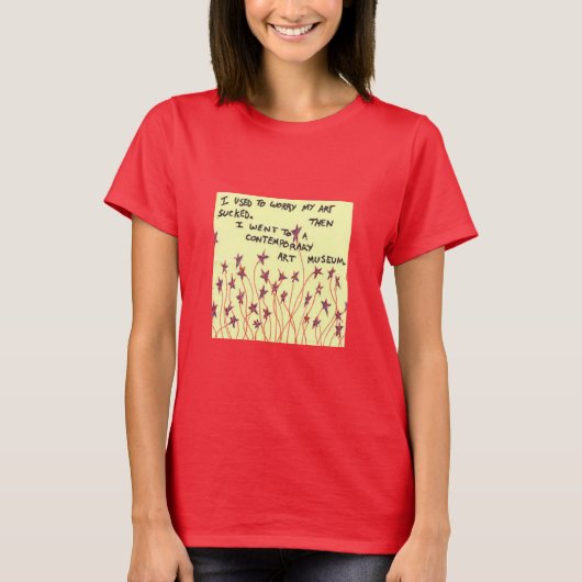 最高傑作か失火?教訓芸術的妄想 Tシャツ (正面)