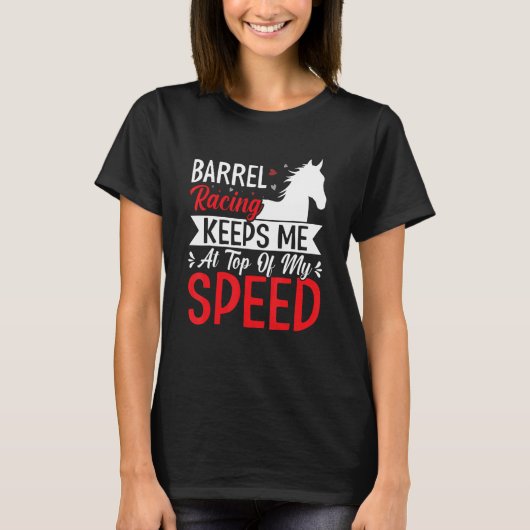 最高速保速おもしろい競馬で私をバレルレース Tシャツ (正面)
