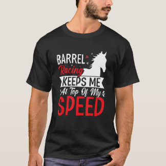 最高速保速おもしろい競馬で私をバレルレース Tシャツ
