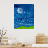 「月と後ろ向きにあなたを愛している」ラブポスター ポスター (キッチン)