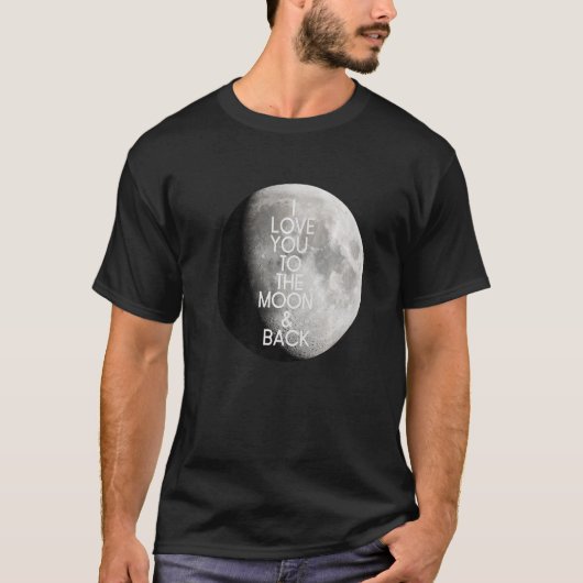 月と月の満天にあなたを愛する Tシャツ (正面)
