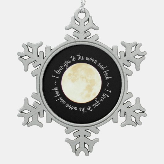 月に愛して下さい スノーフレークピューターオーナメント (正面)