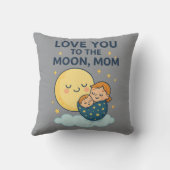 月のママのTシャツにあなたを愛する クッション (裏面)