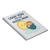 月のママのTシャツにあなたを愛する ノートブック (右側)