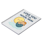 月のママのTシャツにあなたを愛する ノートブック (左側)