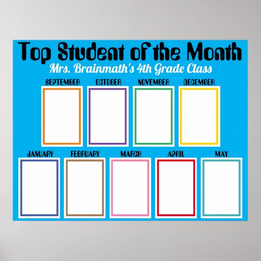 月の上位の学生の教室の写真ディスプレイp ポスター (正面)