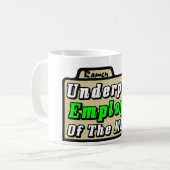 月の低賃金を支払われた従業員! コーヒーマグカップ (正面左)