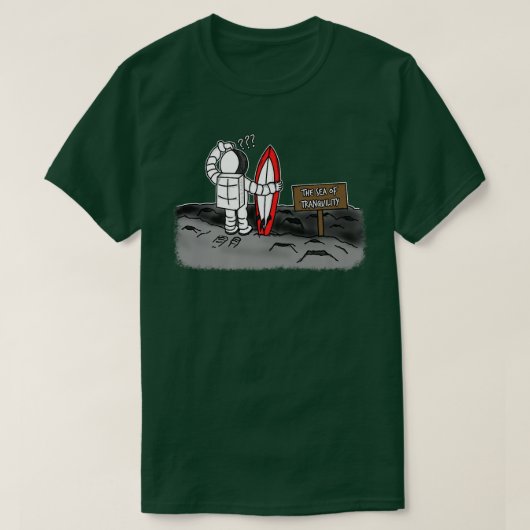 月の海の静けさのサーファー宇宙飛行士 Tシャツ (デザイン正面)