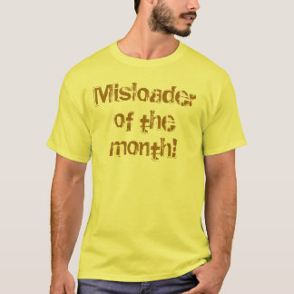 月のMisloader! Tシャツ