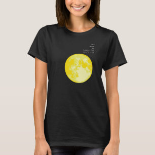 月は美しいですね。=愛している Tシャツ