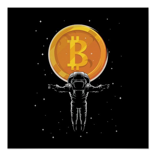 月へのBitcoin宇宙飛行士 – Bitcoin Crypto ポスター (正面)