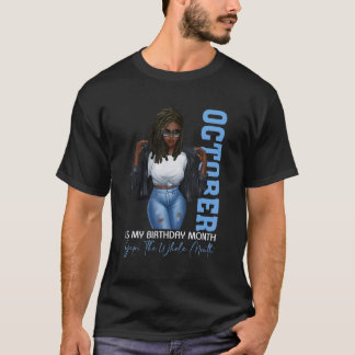 月ブラックガールズ10月私の誕生日YesザW Tシャツ