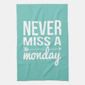 月曜恋しく思日に一度も | ティール(緑がかった色)アクアフィットネス引用文 キッチンタオル (縦)