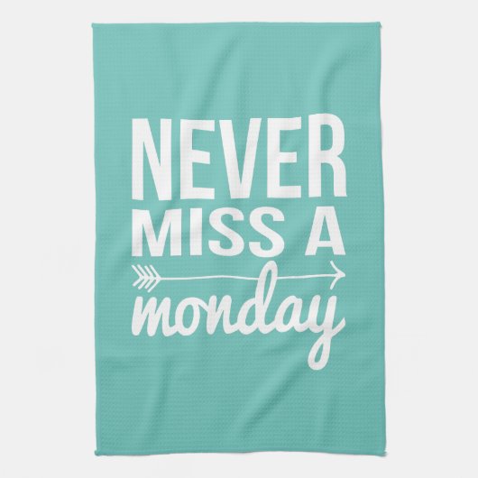 月曜恋しく思日に一度も | ティール（緑がかった色）アクアフィットネス引用文 キッチンタオル (縦)