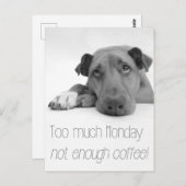 月曜日が多すぎる、コーヒーが足りない – Sleepy Dog ポストカード (正面/裏面)