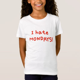 月曜日が嫌い! Tシャツ