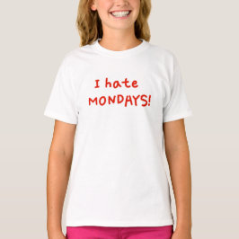 月曜日が嫌い! Tシャツ