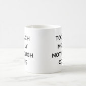 月曜日が過ぎていてコーヒーが足りない コーヒーマグカップ (中央)