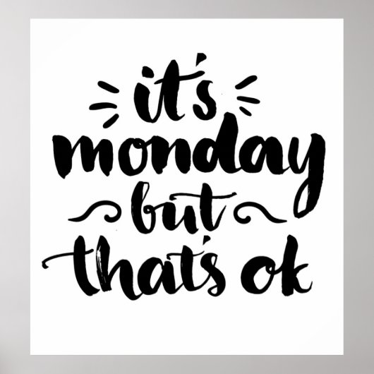 月曜日だけど大丈夫 ポスター (正面)