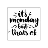 月曜日だけど大丈夫 ラバースタンプ (インプリント)