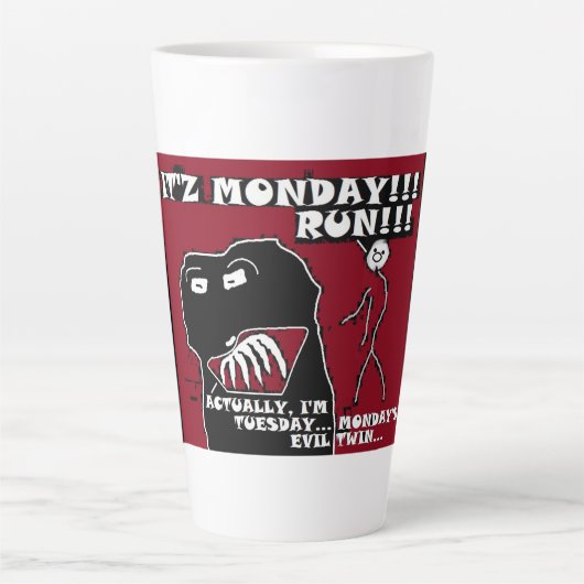 月曜日で彼の邪悪な双子の火曜日走だ!おもしろい カフェラテマグ (正面)