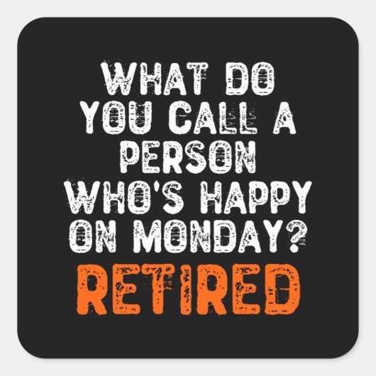 月曜日に幸せな人って何て呼ぶの? スクエアシール (正面)