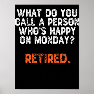 月曜日に幸せな人って何て呼ぶの? ポスター