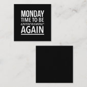 月曜日に素晴らしもう一度おもしろい引用文ホワイト。 スクエア名刺 (正面/裏面)