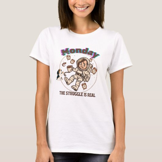 月曜日の宇宙での奮闘 宇宙飛行士とコーヒーと子犬 Tシャツ (正面)