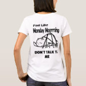 月曜日の朝は話しかけないで Tシャツ (裏面)