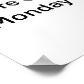 月曜日の皮肉なポスターを剥ぎ取る ポスター (角)