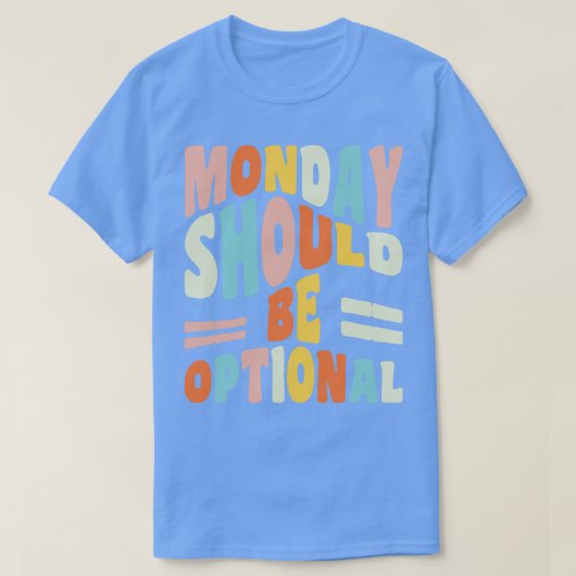 月曜日はオプションのオタク系の引用文月曜日引用文 Tシャツ (デザイン正面)