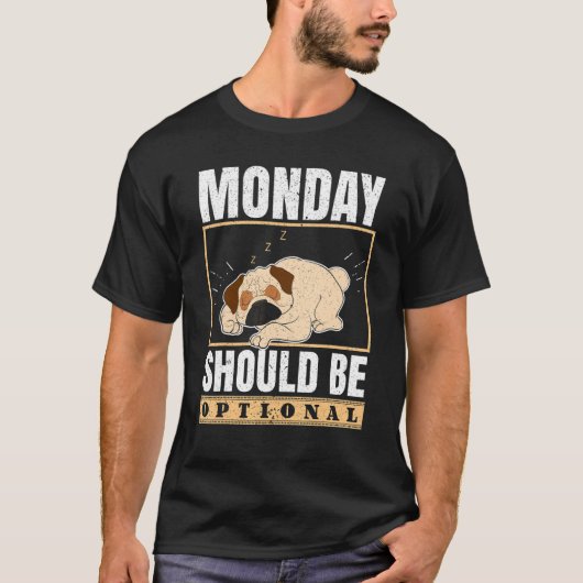 月曜日はオプション感じの眠い私はMo嫌い Tシャツ (正面)