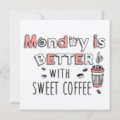 月曜日は甘いコーヒーが美味しい カード (正面)