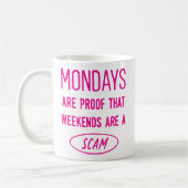 月曜日は証拠だ…Officeおもしろいの同僚 コーヒーマグカップ (左)