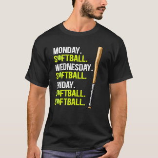 月曜日ソフトボール水曜日ソフトボール金曜日ソフトボール Tシャツ