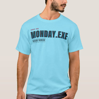 月曜日.exe アクセス拒否 | 楽しいバグ・ユーモア デザイン tシャツ