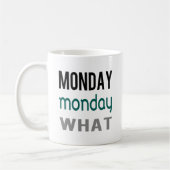 月曜日What Mug コーヒーマグカップ (左)