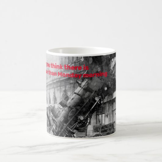 月曜考え日よりも悪いことは無い コーヒーマグカップ (中央)