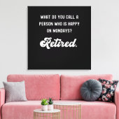 月退職した日に幸せである人 キャンバスプリント (インサイチュ (リビング))