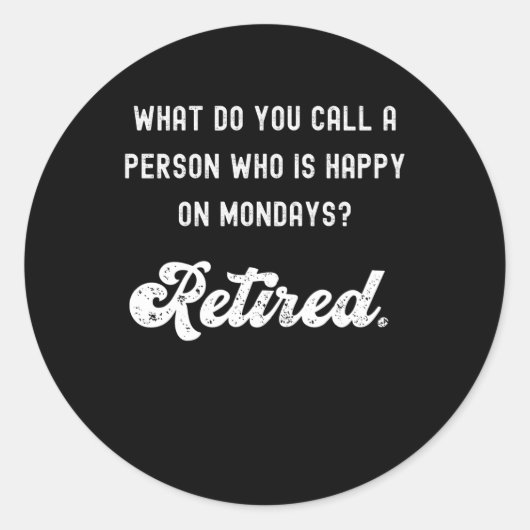 月退職した日に幸せである人 ラウンドシール (正面)