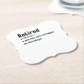 月退職した曜日に幸せな人おもしろい ペーパーコースター (アングル)