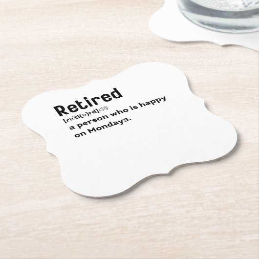 月退職した曜日に幸せな人おもしろい ペーパーコースター (アングル)