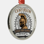 有名なローマンセンチュリオンのルシウス・ヴォレノ メタルオーナメント (右)