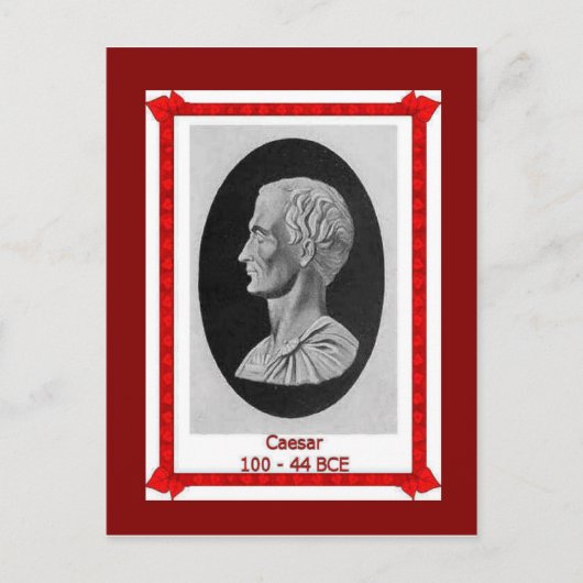有名な人々， Julius Caesar 100 - 44 BCE ポストカード (正面)