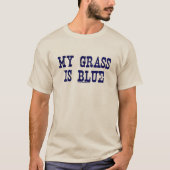 "有名"私の草は青い Tシャツ (正面)