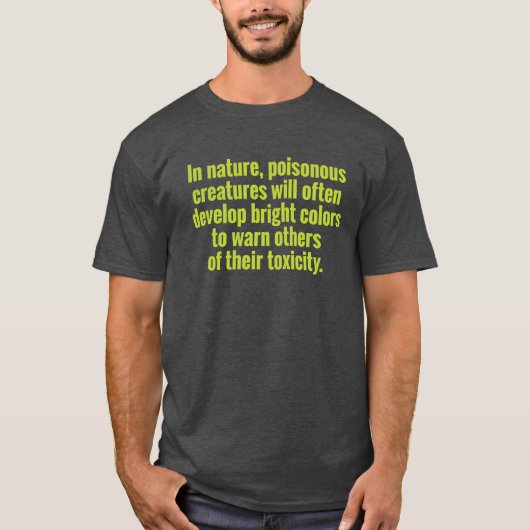 有害な人への色による警告 Tシャツ (正面)