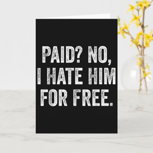 有料だなんて嫌いなのユーモア名言 カード (黄色い花)