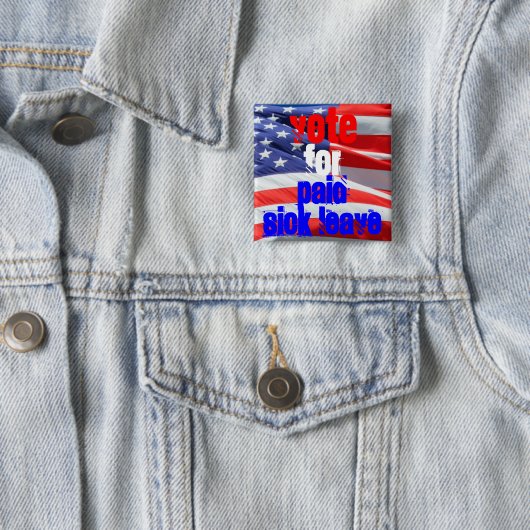 有給の病気、愛離れの健康の選挙に投票 缶バッジ (インサイチュ)